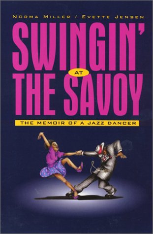 9781566394949: Swingin' at the Savoy: The Memoir of a Jazz Dancer