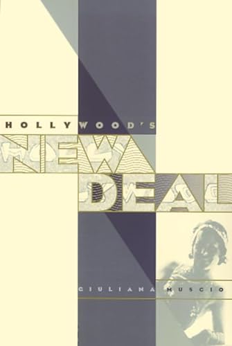 Stock image for Hollywood's New Deal (Culture & the Moving Image) (Culture And The Moving Image) for sale by THE SAINT BOOKSTORE