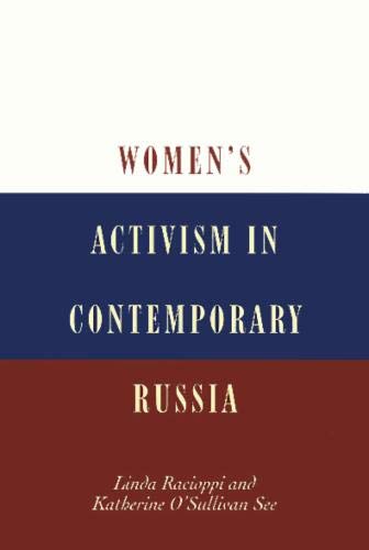 Beispielbild fr Womens Activism in Contemporary Russia (Phenomenology and Existential) zum Verkauf von Mr. Bookman