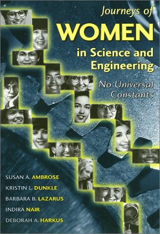 Stock image for Journeys of Women in Science and Engineering: No Universal Constants (Labor And Social Change) for sale by SecondSale
