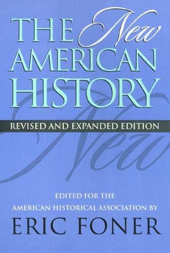 Stock image for The New American History (Critical Perspectives On The Past) for sale by Wonder Book