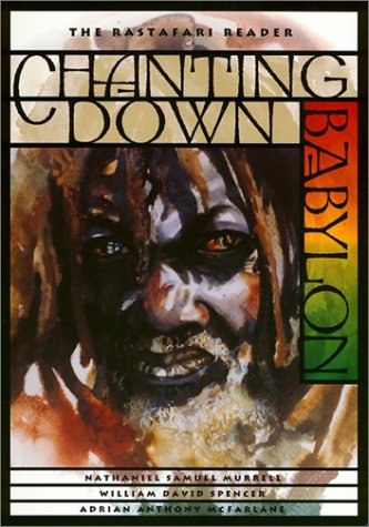 9781566395830: Chanting Down Babylon: Rastafarian Reader