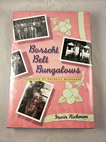 Imagen de archivo de Borscht Belt Bungalows a la venta por Friends Of Bridgeport Public Library