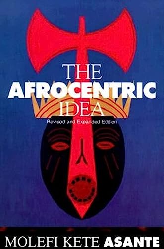 Stock image for The Afrocentric Idea, Revised and Expanded Edition for sale by NightsendBooks