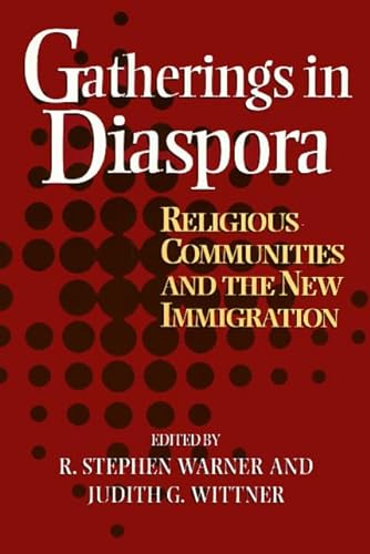Stock image for Gatherings In Diaspora: Religious Communities and the New Immigration for sale by More Than Words