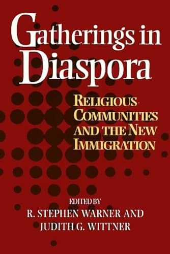 9781566396141: Gatherings In Diaspora: Religious Communities and the New Immigration