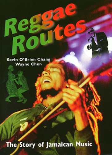 Stock image for Reggae Routes: The Story of Jamaican Music for sale by Irish Booksellers