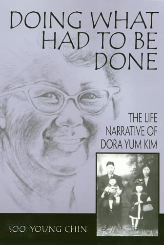 Stock image for Doing What Had To Be Done (Asian American History & Cultu) for sale by SecondSale
