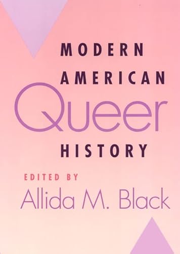 Beispielbild fr Modern American Queer History zum Verkauf von ThriftBooks-Atlanta