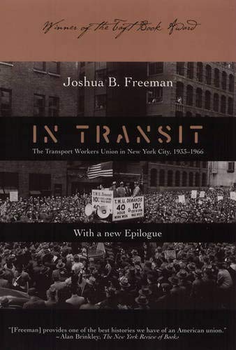 Beispielbild fr In Transit: Transport Workers Union In Nyc 1933-66 (Labor In Crisis) zum Verkauf von WorldofBooks