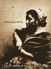 The Black Female Body: A Photographic History (9781566399289) by Willis, Deborah; Williams, Carla