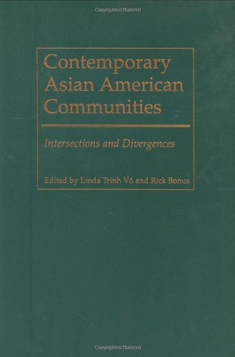 Beispielbild fr Contemporary Asian American Communities : Intersections and Divergences zum Verkauf von Better World Books: West