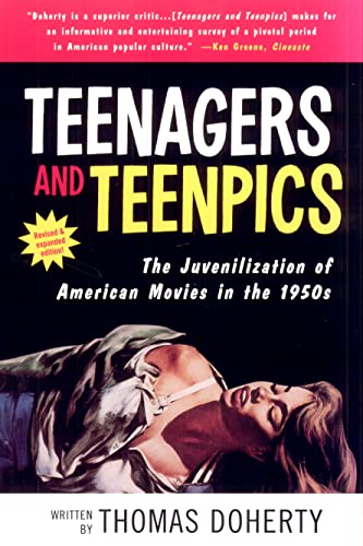 9781566399463: Teenagers And Teenpics: Juvenilization Of American Movies