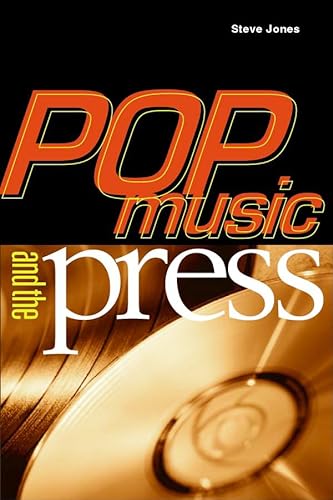 Beispielbild fr Pop Music and the Press zum Verkauf von Better World Books