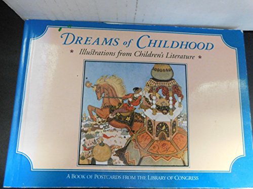 Stock image for Dreams of Childhood: A Book of Postcards: Illustrations from Children's Literature for sale by SecondSale