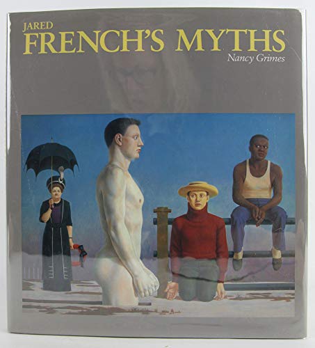 Jared French's Myths (9781566403221) by Grimes, Nancy