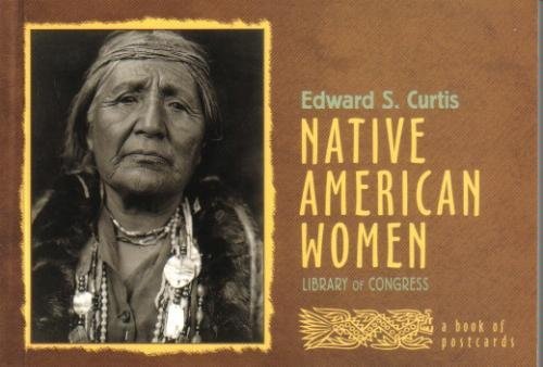 9781566404372: Edward S. Curtis: Native American Women: A Book of Postcards