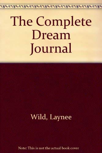 Stock image for The Complete Dream Journal for sale by The Book Cellar, LLC