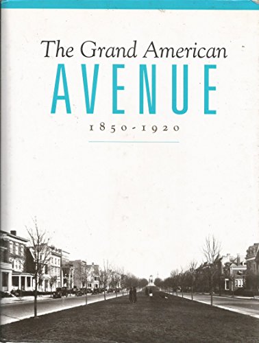 Beispielbild fr The Grand American Avenue 1850-1920 zum Verkauf von Green Street Books