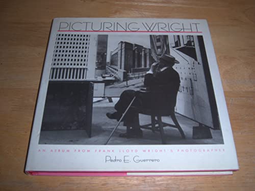 Imagen de archivo de Picturing Wright: An Album from Frank Lloyd Wright's Photographer a la venta por Maya Jones Books