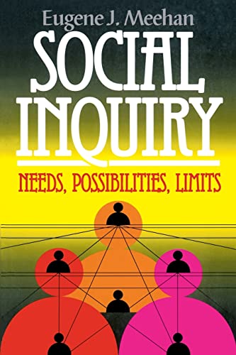 Imagen de archivo de Social Inquiry: Needs, Possibilities, Limits (Chatham House Studies in Political Thinking) a la venta por Book House in Dinkytown, IOBA