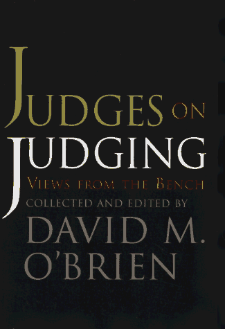 9781566430425: Judges on Judging: Views from the Bench