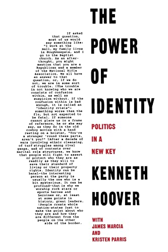 Stock image for The Power of Identity: Politics in a New Key (Chatham House Studies in Political Thinking) for sale by Chiron Media