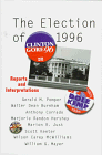 9781566430562: The Election of 1996: Reports and Interpretations (ELECTION OF (YEAR))