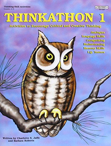 Beispielbild fr Thinkathon 1: Activities to Encourage Critical and Creative Thinking zum Verkauf von Once Upon A Time Books