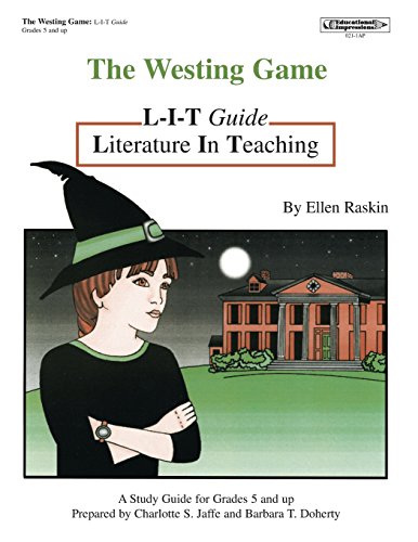 Stock image for The Westing Game: Literature In Teaching (L-I-T) Guide, Grades 5 & Up for sale by Irish Booksellers