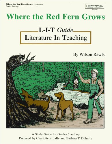 Where the Red Fern Grows Literature in Teaching Guide (9781566440226) by Charlotte Jaffe; Barbara Doherty