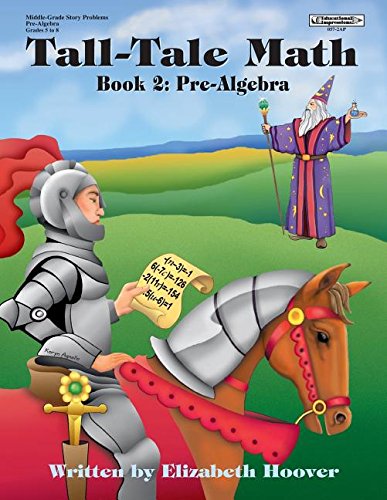 Stock image for Tall-Tale Math: Pre-Algebra for sale by Allied Book Company Inc.