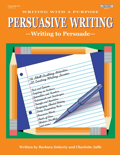Beispielbild fr Writing With a Purpose: Persuasive Writing zum Verkauf von Half Price Books Inc.