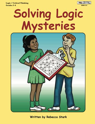 Beispielbild fr Solving Logic Mysteries zum Verkauf von Wonder Book