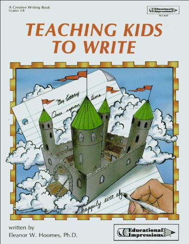 Stock image for Teaching Kids to Write for sale by Better World Books