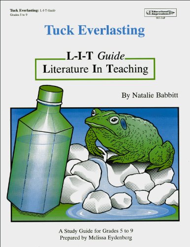 TUCK EVERLASTING (9781566449854) by Eydenberg, Melissa