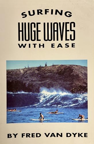 Stock image for Surfing Huge Waves with Ease for sale by ThriftBooks-Atlanta