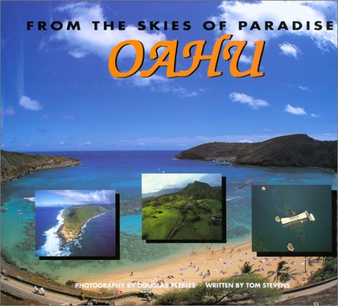 Imagen de archivo de From the Skies of Paradise Oahu a la venta por Better World Books