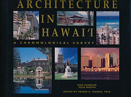 Beispielbild fr Architecture in Hawaii-A Chronological Survey zum Verkauf von Graver & Pen Rare Books