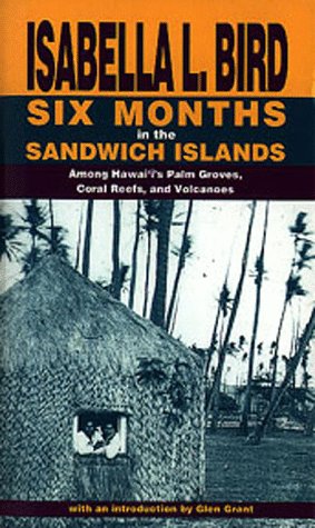 Beispielbild fr Six Months in the Sandwich Islands zum Verkauf von Better World Books