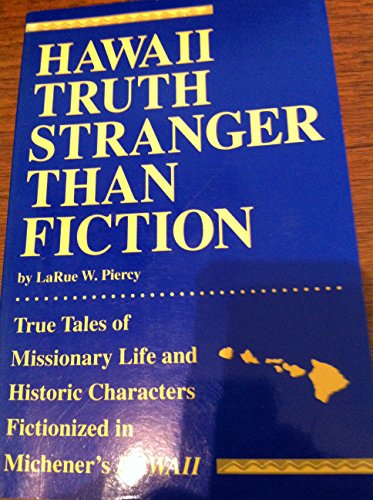 9781566470629: Hawaii; Truth Stranger Than Fiction