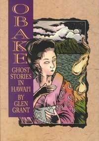 Stock image for Obake: Ghost Stories in Hawaii for sale by Front Cover Books