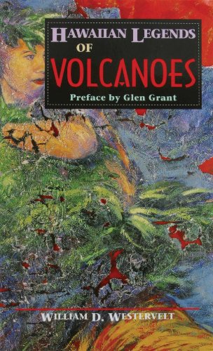 Stock image for Hawaiian Legends of Volcanoes for sale by Second Chance Books