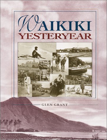 Beispielbild fr Waikiki Yesteryear zum Verkauf von Wonder Book