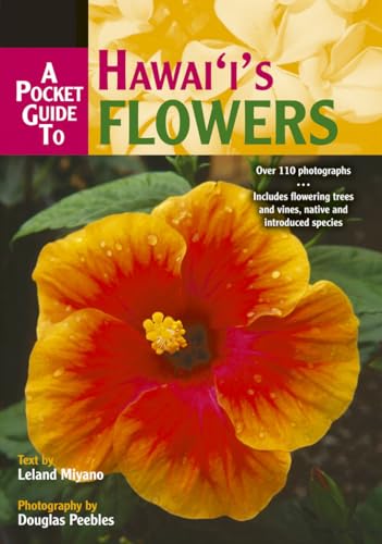 Stock image for A Pocket Guide to Hawai'i's Flowers for sale by R Bookmark