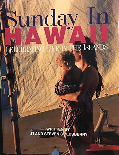 Stock image for Sunday in Hawai'i : Celebrating Life in the Islands for sale by Better World Books