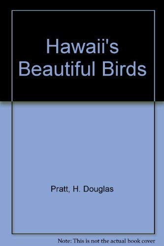 Beispielbild fr Hawaii's Beautiful Birds zum Verkauf von ThriftBooks-Atlanta