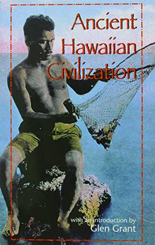 Stock image for Ancient Hawaiian Civilization for sale by Ergodebooks