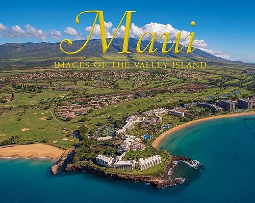 Stock image for Maui: Images of the Valley Island for sale by SecondSale