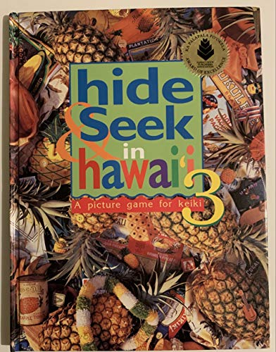 9781566476430: Hide & Seek In Hawaii 3: A Picture Game For Keiki